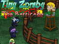 খেলা Tiny Zombie The Barricade