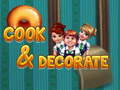 খেলা Cook & decorate