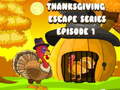 খেলা Thanksgiving Escape Series Episode 1