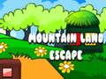 খেলা Mountain Land Escape