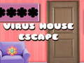 খেলা Virus House Escape