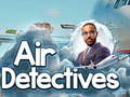 খেলা Air Detectives