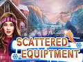 খেলা Scattered Equipment