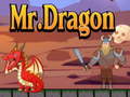 খেলা Mr. Dragon