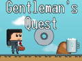 খেলা Gentleman's Quest