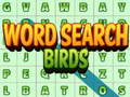 খেলা Word Search: Birds