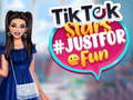 খেলা TikTok Stars #justforfun
