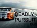 খেলা Deadly Pursuit Duo