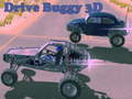 খেলা Drive Buggy 3D