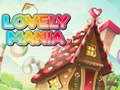 খেলা Lovely Mania