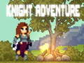 খেলা Knight Adventure