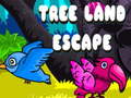 খেলা Tree Land Escape