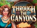 খেলা Through The Canyons