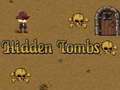 খেলা Hidden Tombs