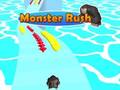 খেলা Monster Rush 3D