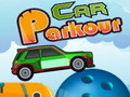 খেলা Car Parkour