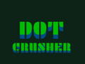 খেলা Dot Crusher