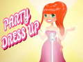 খেলা Party Dress Up
