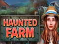 খেলা Haunted Farm
