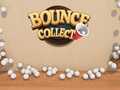 খেলা Bounce Collect