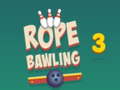 খেলা Rope Bawling 3