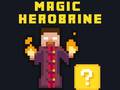 খেলা Magic Herobrine