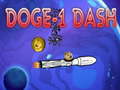 খেলা Doge 1 Dash