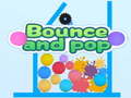 খেলা Bounce And Pop