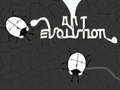 খেলা Ant Evolution
