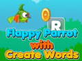 খেলা Flappy Parrot with Create Words