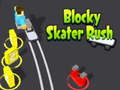 খেলা Blocky Skater Rush