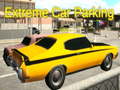 খেলা Extreme Car Parking