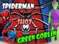 খেলা Spiderman Shot Green Goblin