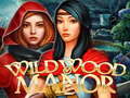 খেলা Wildwood Manor