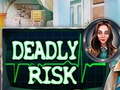 খেলা Deadly Risk