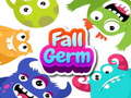 খেলা Fall Germ