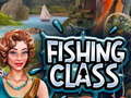খেলা Fishing Class