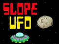 খেলা Slope UFO