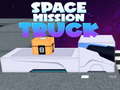 খেলা Space Mission Truck