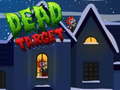 খেলা Dead Target