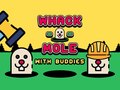 খেলা Whack A Mole With Buddies