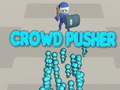 খেলা Crowd Pusher