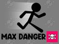 খেলা Max Danger