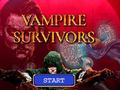 খেলা Vampire Survivors