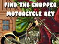 খেলা Find The Chopper Motorcycle Key