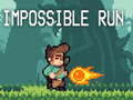 খেলা Impossible Run