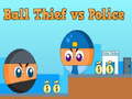 খেলা Ball Thief vs Police