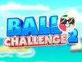 খেলা Ball Challenge 2