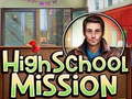 খেলা High School Mission