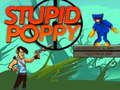 খেলা Stupid Poppy